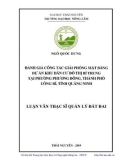 Luận văn Thạc sĩ Quản lý đất đai: Đánh giá công tác giải phóng mặt bằng dự án khu dân cư đô thị Bí Trung tại phường Phương Đông, thành phố Uông Bí, tỉnh Quảng Ninh