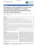 Báo cáo khoa học: SemiNeo-adjuvant chemo-radiation of rectal cancer with Volumetric Modulated Arc Therapy: summary of technical and dosimetric features and early clinical experience