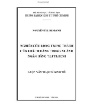 Đề tài: Nghiên cứu Lòng trung thành của các khách hàng trong ngành ngân hàng tại thành phố Hồ Chí Minh