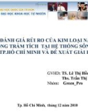 Đánh giá rủi ro của kim loại nặng trong trầm tích tại hệ thống sông rạch Tp. Hồ Chí Minh và đề xuất giải pháp