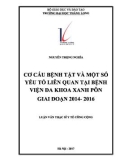 Tóm tắt luận văn Thạc sĩ Y tế công cộng: Cơ cấu bệnh tật và một số yếu tố liên quan tại bệnh viện Đa khoa Xanh Pôn giai đoạn 2014-2016