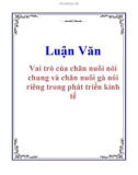 Luận Văn: Vai trò của chăn nuôi nói chung và chăn nuôi gà nói riêng trong phát triển kinh tế