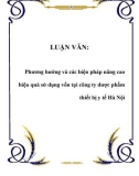 LUẬN VĂN: Phương hướng và các biện pháp nâng cao hiệu quả sử dụng vốn tại công ty dược phẩm thiết bị y tế Hà Nội