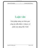 Luận văn: Giải pháp nâng cao hiệu quả công tác đấu thầu ở công ty cổ phần xây dựng Bắc Ninh