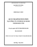 Tóm tắt Luận văn Thạc sĩ Quản trị kinh doanh: Quản trị kênh phân phối tại công ty Cổ phần xi măng Vicem Hải Vân