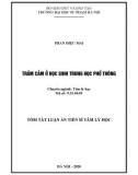 Tóm tắt Luận án Tiến sĩ Tâm lý học: Trầm cảm ở học sinh trung học phổ thông