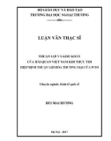 Luận văn Thạc sĩ Kinh tế: Thuận lợi và khó khăn của Hải quan Việt Nam khi thực thi Hiệp định thuận lợi hóa thương mại của WTO