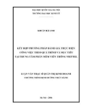 Tóm tắt Luận văn Thạc sĩ Kinh tế: Kết hợp phương pháp đánh giá thực hiện công việc theo quá trình và mục tiêu tại Trung tâm phần mềm viễn thông Viettel