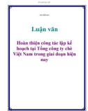 Luận văn: Hoàn thiện công tác lập kế hoạch tại Tổng công ty chè Việt Nam trong giai đoạn hiện nay