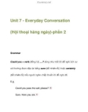 Unit 7 - Everyday Conversation (Hội thoại hàng ngày)-phần 2