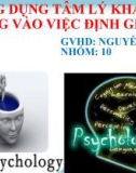 ỨNG DỤNG TÂM LÝ KHÁCH HÀNG VÀO VIỆC ĐỊNH GIÁ SẢN PHẨM