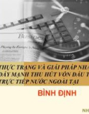 TIỂU LUẬN: THỰC TRẠNG VÀ GIẢI PHÁP NHẰM ĐẨY MẠNH THU HÚT VỐN ĐẦU TƯ TRỰC TIẾP NƯỚC NGOÀI TẠI BÌNH ĐỊNH