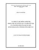 Luận văn Thạc sĩ Chính trị học: Vai trò của hệ thống chính trị trong việc giữ gìn bản sắc văn hóa dân tộc của người M'Nông ở xã Quảng Sơn, huyện Đắk Glong, tỉnh Đắk Nông hiện nay