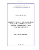 Luận án Tiến sĩ: Nghiên cứu đề xuất giải pháp quản lý sử dụng đất tại các làng nghề tỉnh Bắc Ninh theo quan điểm phát triển bền vững