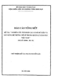 Báo cáo tổng kết đề tài: Nghiên cứu tích hợp các cơ sở dữ liệu và xây dựng hệ thống chỉ số trong quản lý giáo dục Việt Nam