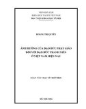 Luận văn Thạc sĩ Triết học: Ảnh hưởng của đạo đức Phật giáo đối với đạo đức thanh niên ở Việt Nam hiện nay