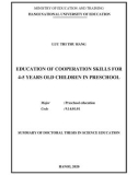 Summary of Doctoral Thesis in Science Education: Education of cooperation skills for 4- 5 years old children in preschool