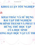 Đề tài: Khai thác và sử dụng các bài thí nghiệm nhằm hình thành và phát triển hứng thú học tập của học sinh trong giảng dạy môn vật lý THPT