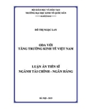 Luận án tiến sĩ Kinh tế: ODA với tăng trưởng kinh tế Việt Nam