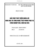 Tóm tắt luận văn Tiến sĩ Kinh tế: Giải pháp phát triển nhân lực Khoa học và Công nghệ ở Hải Phòng phục vụ công nghiệp hoá, hiện đại hoá