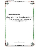 Đề tài: PHÂN TÍCH TÌNH HÌNH QUẢN LÝ VÀ SỬ DỤNG VỐN LƯU ĐỘNG TẠI CÔNG TY DỆT MAY 29/3