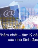 Phẩm chất, tâm lý cá nhân của nhà lãnh đạo