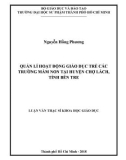 Luận văn Thạc sĩ Khoa học giáo dục: Quản lí hoạt động giáo dục trẻ các trường Mầm non tại huyện Chợ Lách, tỉnh Bến Tre