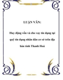 LUẬN VĂN: Huy động vốn và cho vay tín dụng tại quỹ tín dụng nhân dân cơ sở trên địa bàn tỉnh Thanh Hoá