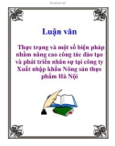 Luận văn: Thực trạng và một số biện pháp nhằm nâng cao công tác đào tạo và phát triển nhân sự tại công ty Xuất nhập khẩu Nông sản thực phẩm Hà Nội