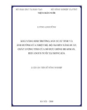 Luận án tiến sĩ: Khả năng sinh trưởng, sản xuất tinh và ảnh hưởng của nhiệt độ, độ ẩm đến năng suất, chất lượng tinh của bò đực giống Brahman, Red Angus nuôi tại Moncada