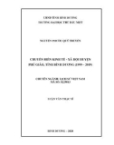 Luận văn Thạc sĩ Lịch sử Việt Nam: Chuyển biến kinh tế - xã hội huyện Phú Giáo, tỉnh Bình Dương (1999 – 2019)
