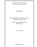 Luận văn Thạc sĩ Lịch sử Việt Nam: Chuyển biến kinh tế - xã hội thị xã Bến Cát, tỉnh Bình Dương (2014 - 2021)