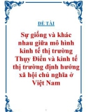 Đề tài Sự giống và khác nhau giữa mô hình kinh tế thị trường Thụy Điển và kinh tế thị trường định hướng xã hội chủ nghĩa ở Việt Nam