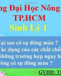 Bài thuyết trình: Tại sao có sự đông máu, tác dụng của các chất chống đông, những trường hợp nguy hiểm khi không có sự đông máu?