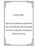 LUẬN VĂN: Quy luật về sự phù hợp của quan hệ sản xuất với trình độ phát triển của lực lượng sản xuất và sự nhận thức, vận dụng quy luật này ở Việt Nam