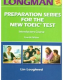 Introductory course: Preparation series for the new TOEIC test (Fourth edition) - Part 1