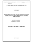 Summary of Phd thesis in journalism: Procedure of organizing and implementing the line of investigative articles in the Vietnamese editorial offices today