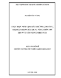 Luận án Tiến sĩ: Thực hiện pháp lệnh dân chủ ở xã, phường, thị trấn trong xây dựng nông thôn mới khu vực Tây Nguyên hiện nay