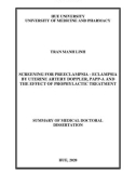 Summary of Medical Doctoral dissertation: Screening for preeclampsia - eclampsia by uterine artery Doppler, PAPP-A and the effect of prophylactic treatment