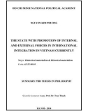 Summary phd thesis in philosophy: The state with promotion of internal and external forces in international integration in Vietnam currently