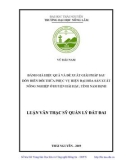 Luận văn Thạc sĩ Quản lý đất đai: Đánh giá hiệu quả và đề xuất giải pháp sau dồn điền đổi thửa phục vụ hiện đại hóa sản xuất nông nghiệp ở huyện Hải Hậu, tỉnh Nam Định