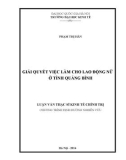 Luận văn Thạc sĩ Kinh tế chính trị: Giải quyết việc làm cho lao động nữ ở tỉnh Quảng Bình