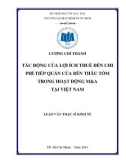 Luận văn thạc sĩ Kinh tế: Tác động của lợi ích thuế đến chi phí tiếp quản của bên thâu tóm trong hoạt động M&A tại Việt Nam