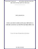 Luận văn Thạc sĩ Nghệ thuật âm nhạc: Nâng cao chất lượng giảng dạy môn Dân ca cho hệ Cao đẳng tại trường Đại học Đồng Nai