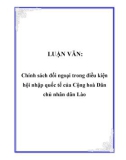 LUẬN VĂN: Chính sách đối ngoại trong điều kiện hội nhập quốc tế của Cộng hoà Dân chủ nhân dân Lào