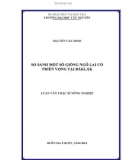 Luận văn thạc sĩ Nông nghiệp: So sánh một số giống ngô lai có triển vọng tại Đắk Lắk