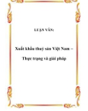 LUẬN VĂN: Xuất khẩu thuỷ sản Việt Nam – Thực trạng và giải pháp