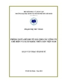 Luận văn Thạc sĩ Kinh tế: Phòng ngừa rủi ro tỷ giá cho các công ty chế biến và xuất khẩu thủy sản Việt Nam
