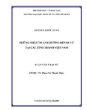 Luận văn: NHỮNG NHÂN TỐ ẢNH HƯỞNG ĐẾN DI CƯ TẠI CÁC TỈNH THÀNH VIỆT NAM