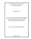 Luận văn Thạc sĩ Quản lý kinh tế: Quản lý nhà nước về công tác giảm nghèo bền vững trên địa bàn xã Vĩnh Thanh, huyện Nhơn Trạch, tỉnh Đồng Nai